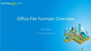 Office File Formats Overview