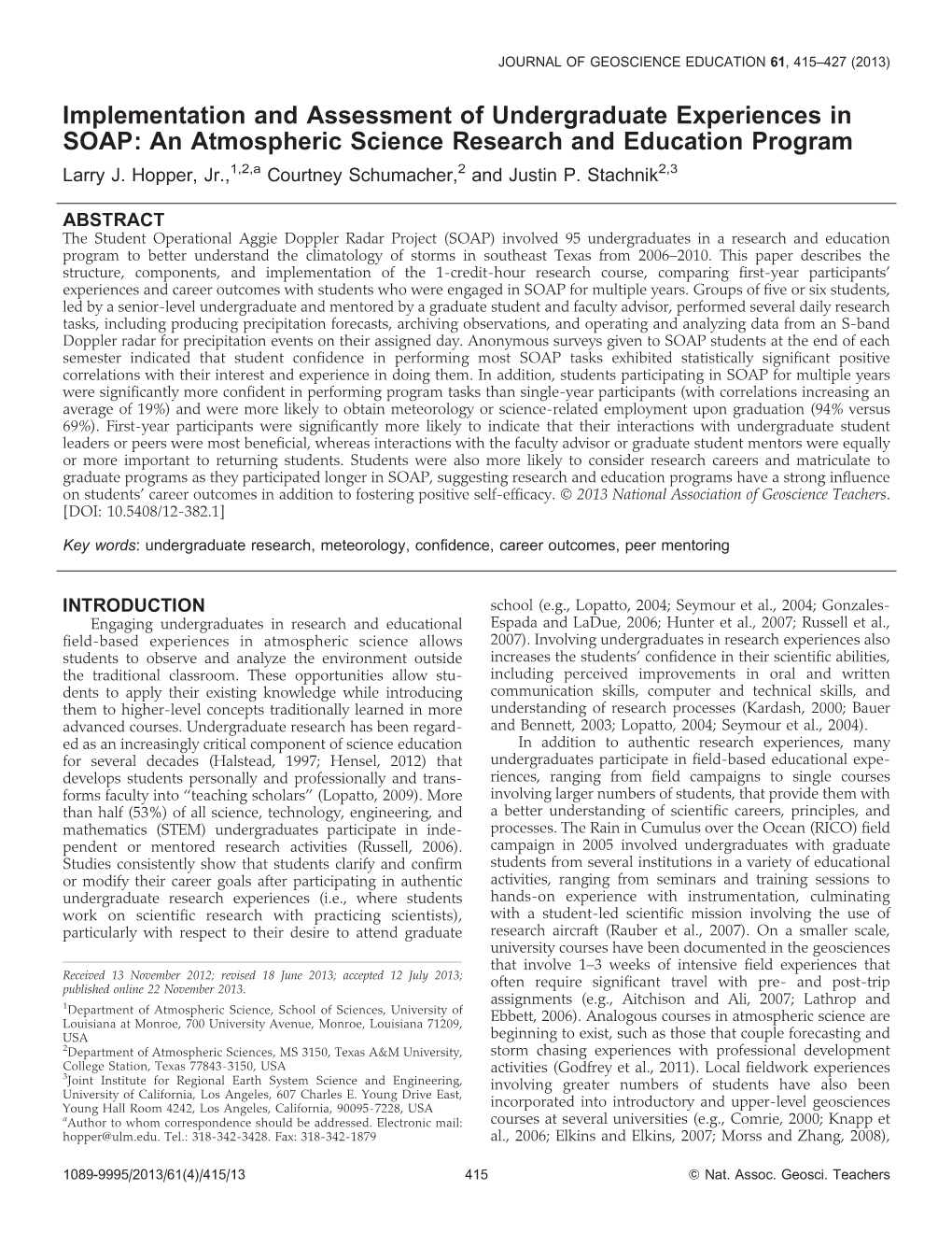 Implementation and Assessment of Undergraduate Experiences in SOAP: an Atmospheric Science Research and Education Program Larry J