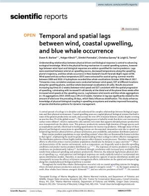 Temporal and Spatial Lags Between Wind, Coastal Upwelling, and Blue Whale Occurrence Dawn R