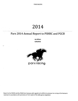 Parx 2014 Annual Report to PSHRC and PGCB