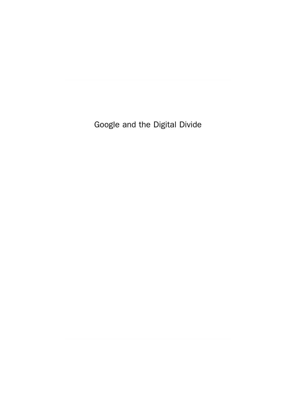 Google and the Digital Divide CHANDOS INTERNET SERIES