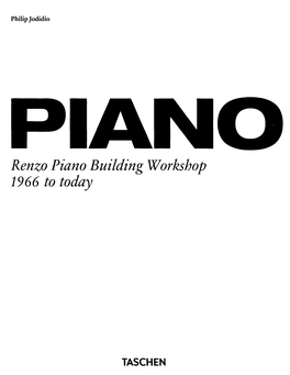 Renzo Piano Building Workshop 1966 to Today