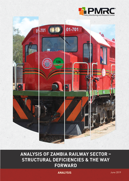 Analysis of Zambia Railway Sector – Structural Deficiencies & the Way Forward