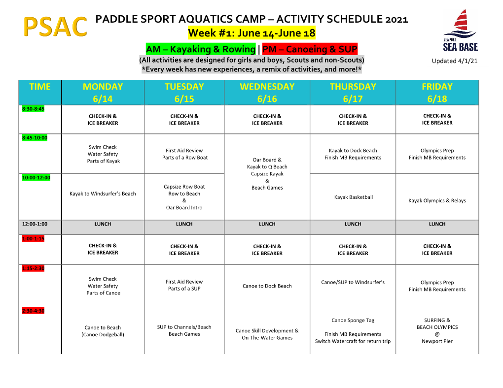 PADDLE SPORT AQUATICS CAMP – ACTIVITY SCHEDULE 2021 Week #1: June 14-June 18