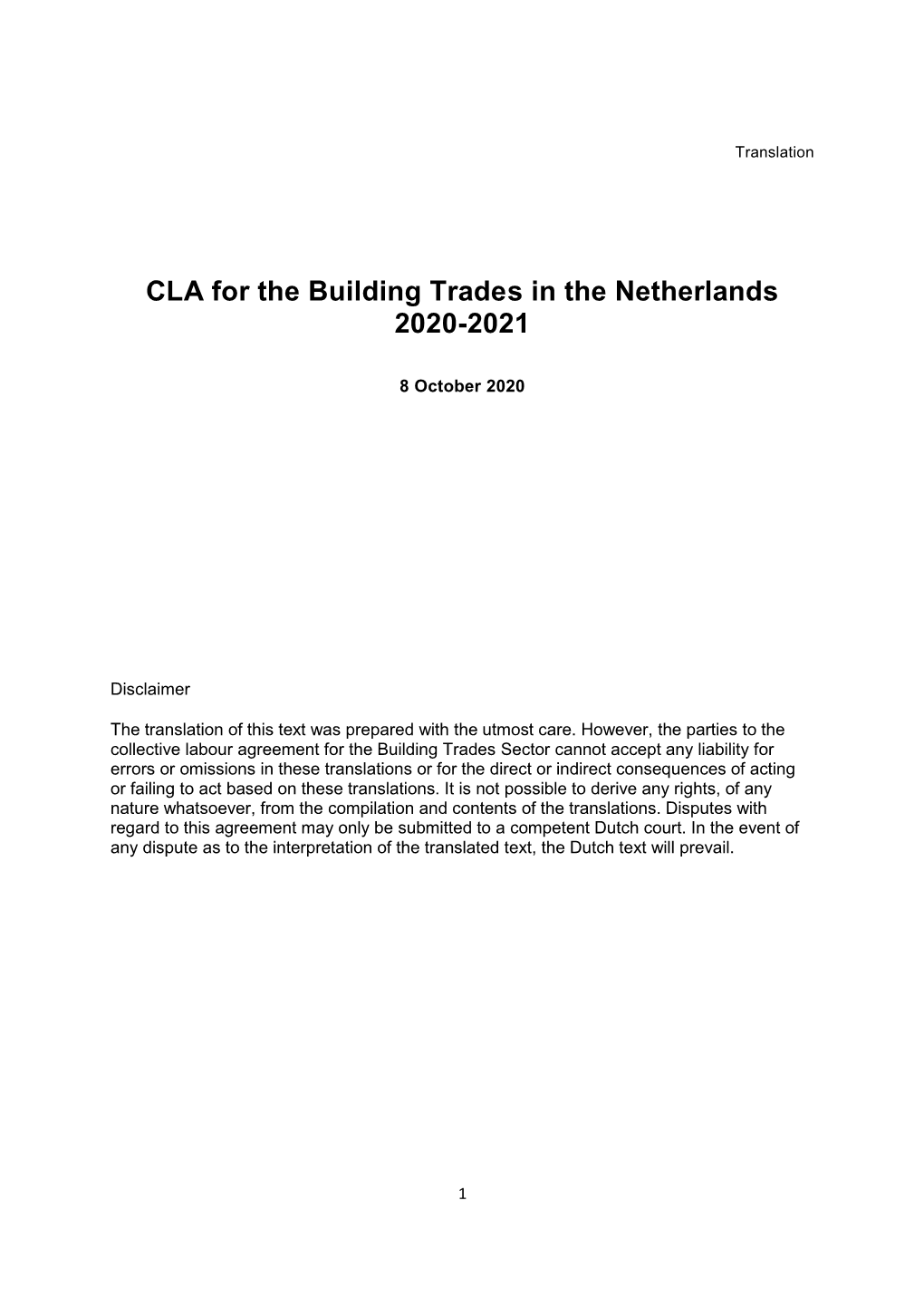 CLA for the Building Trades in the Netherlands 2020-2021