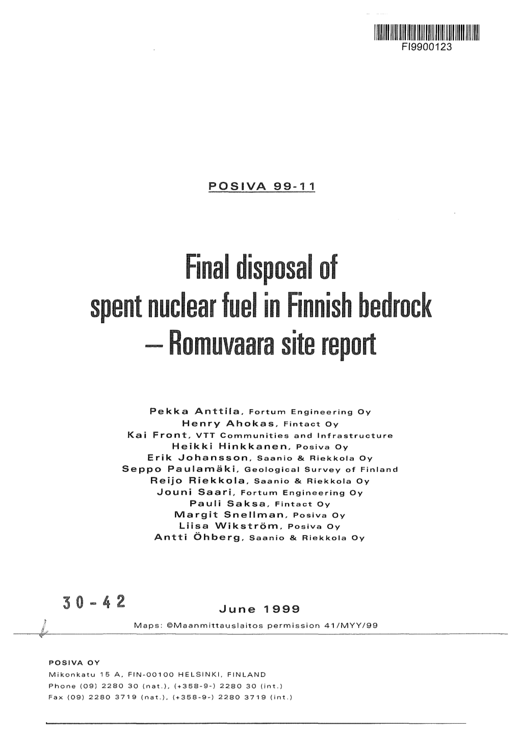 Final Disposal of Spent Nuclear Fuel in Finnish Bedrock - Romuvaara Site Report