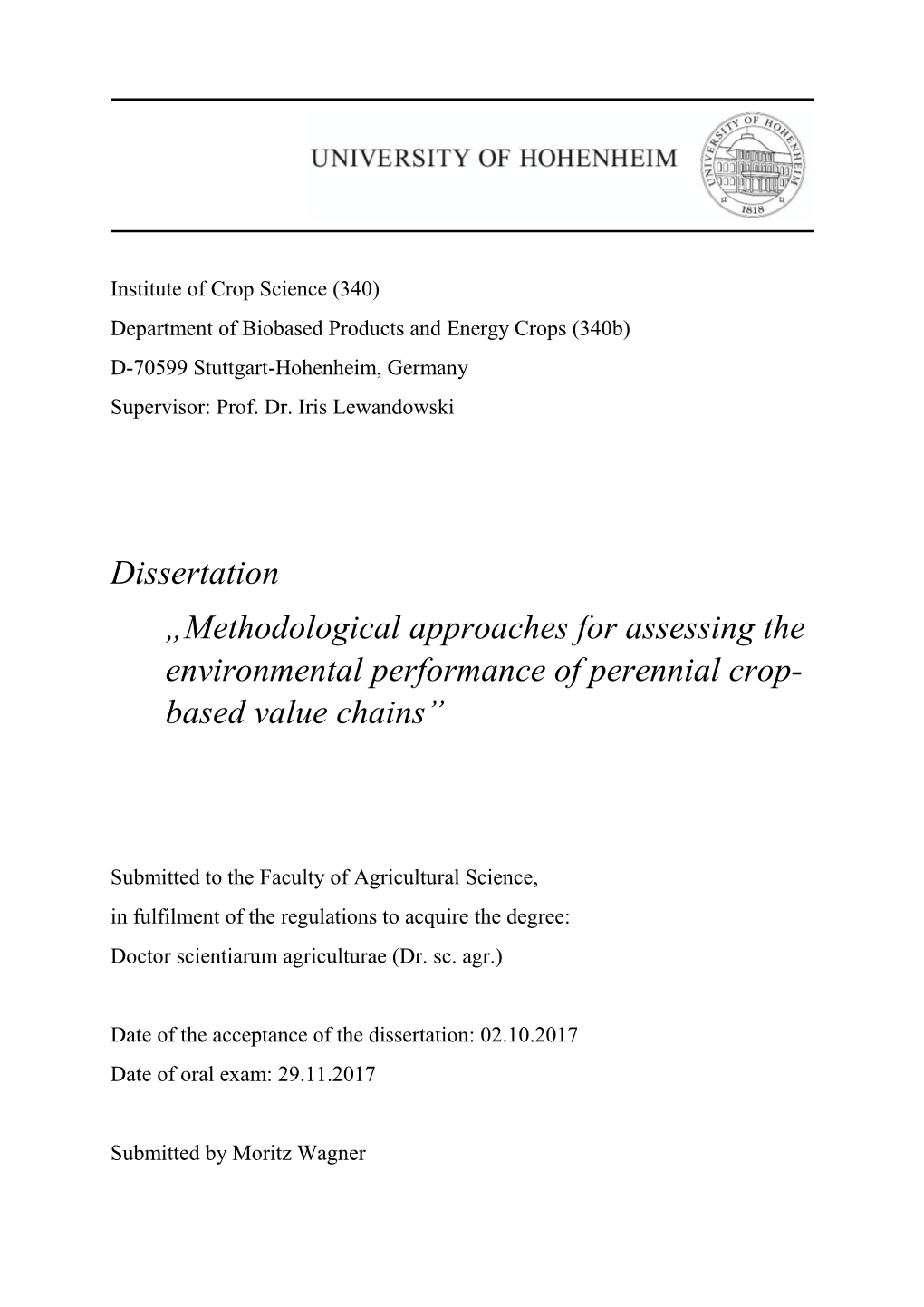 Dissertation „Methodological Approaches for Assessing the Environmental Performance of Perennial Crop- Based Value Chains”