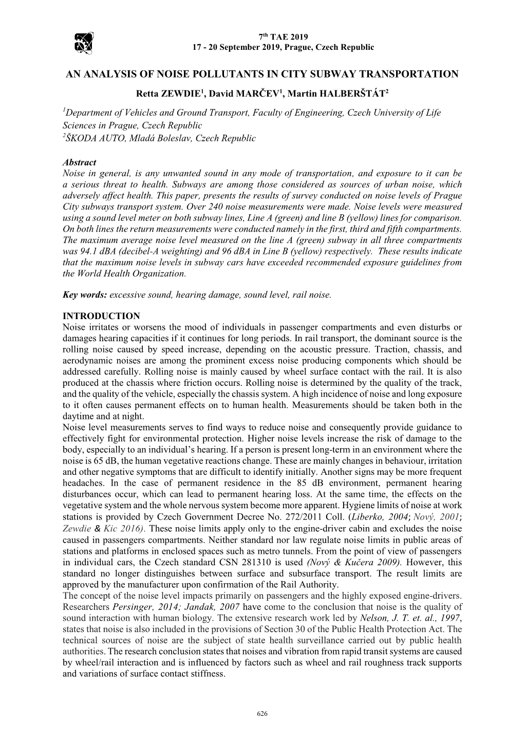 An Analysis of Noise Pollutants in City Subway