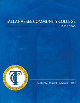 Campus Notes TCC Makes ‘Military-Friendly’ List TCC Holds Health-Care Job Fair Tallahassee Democrat