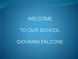 Istituto Istruzione Superiore Giovanni Falcone Palazzolo S/O Brescia Italy