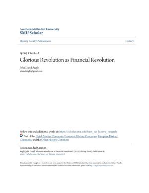 Glorious Revolution As Financial Revolution John David Angle John.D.Angle@Gmail.Com