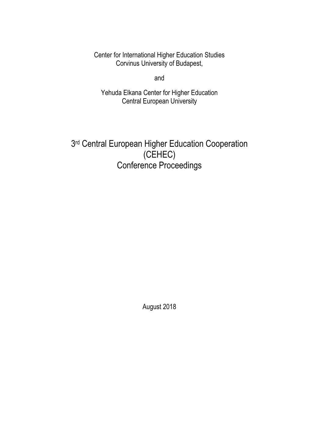 3Rd Central European Higher Education Cooperation (CEHEC) Conference Proceedings