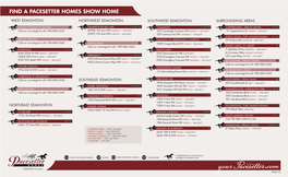 Find a Pacesetter Homes Show Home West Edmonton Northwest Edmonton Southwest Edmonton Surrounding Areas
