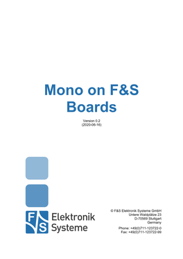 Mono on F&S Boards
