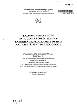 Training Simulators in Nuclear Power Plants: Experience, Programme Design and Assessment Methodology