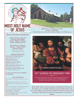 Most Holy Name of Jesus Parish, Nourished by Word and Sacrament, Is a Catholic Family Growing in Faith, Hope and Love, and Calle