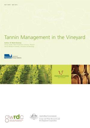 Tannin Management in the Vineyard