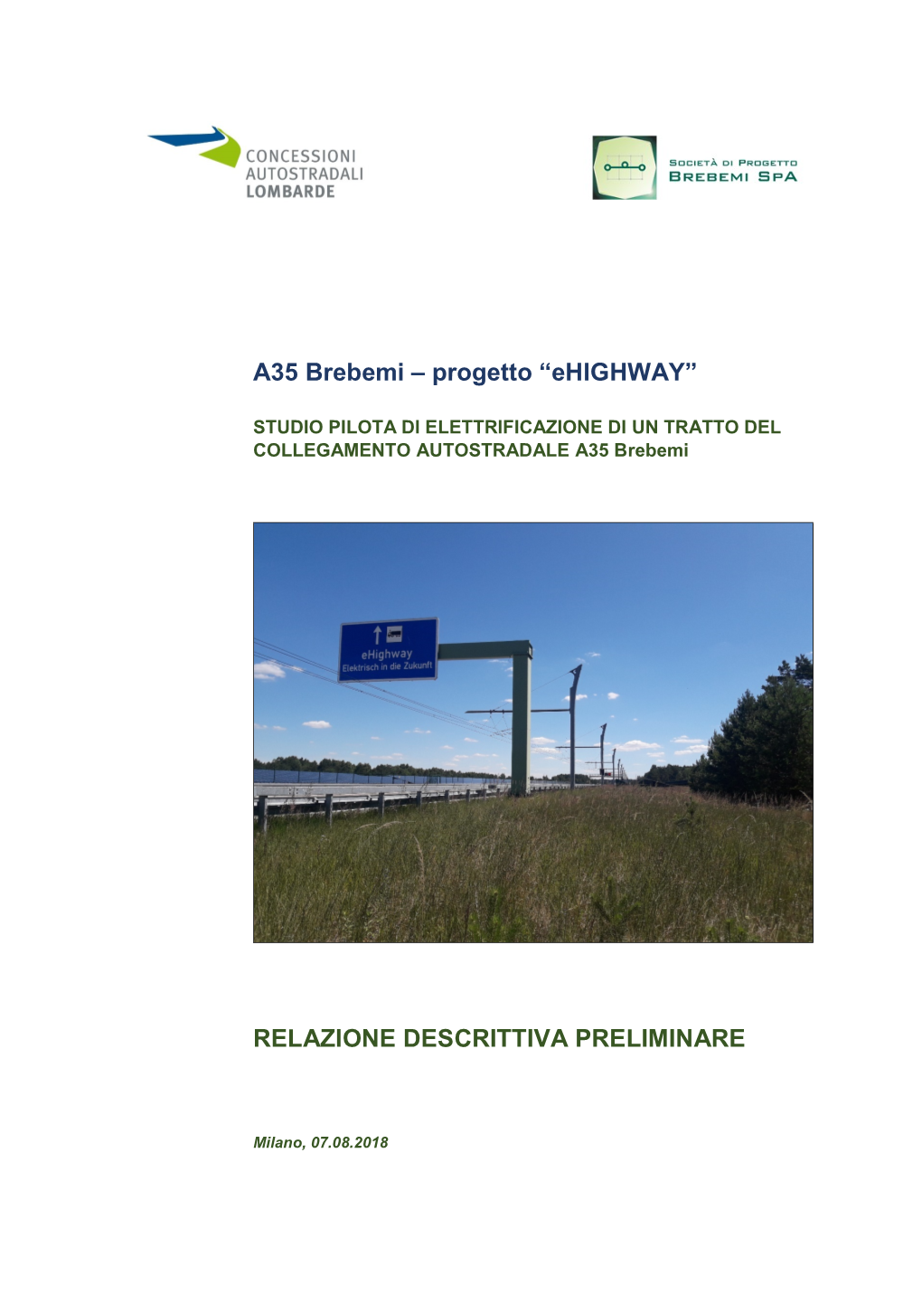 A35 Brebemi – Progetto “Ehighway” RELAZIONE DESCRITTIVA