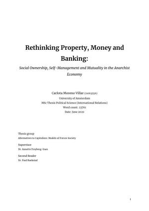 Rethinking Property, Money and Banking
