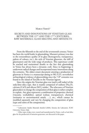 Marco Verità* Secrets and Innovations of Venetian Glass Between The