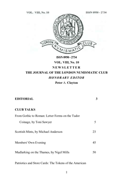 2734 VOL. VIII, No. 10 NEWSLETTER the JOURNAL of the LONDON NUMISMATIC CLUB HONORARY EDITOR Peter A