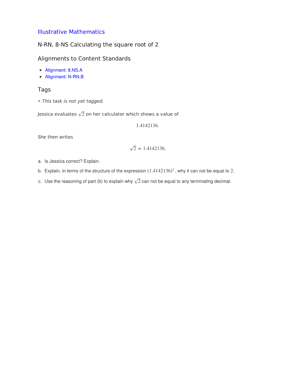 Illustrative Mathematics N-RN, 8-NS Calculating the Square Root of 2