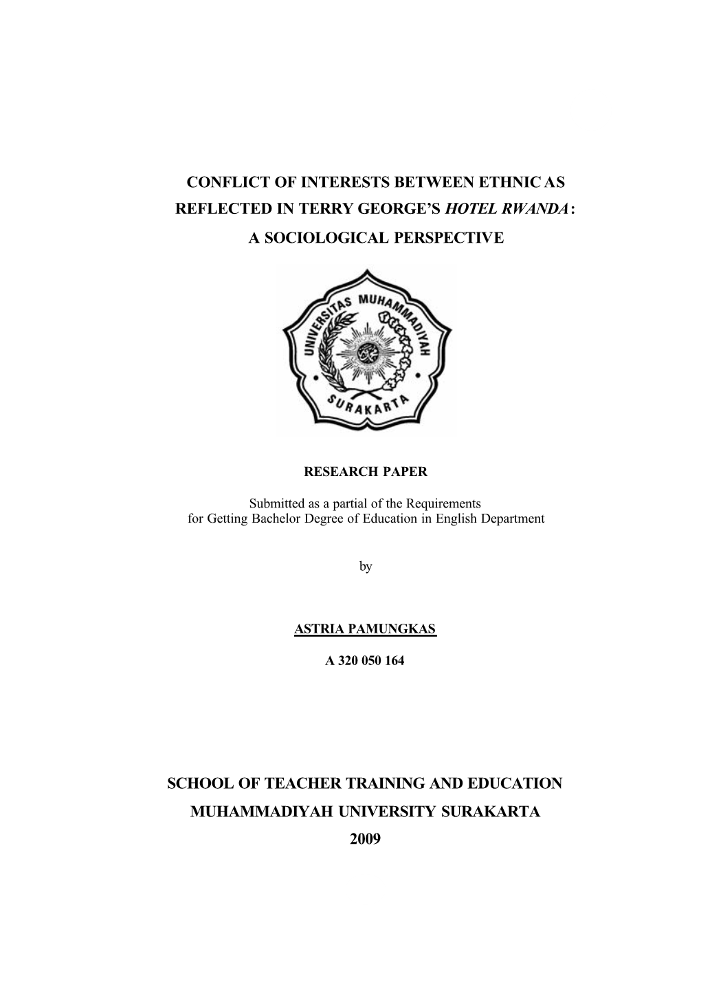 Conflict of Interests Between Ethnic As Reflected in Terry George’S Hotel Rwanda: a Sociological Perspective