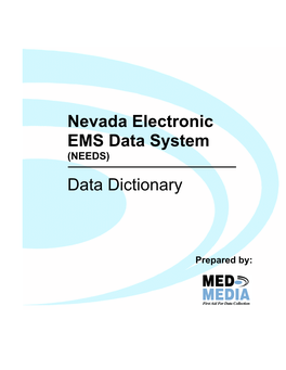 Nevada Electronic EMS Data System (NEEDS)