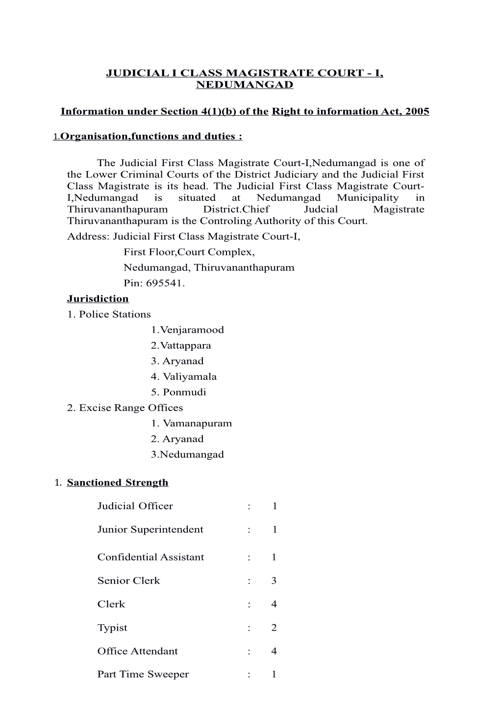 Judicial I Class Magistrate Court - I, Nedumangad