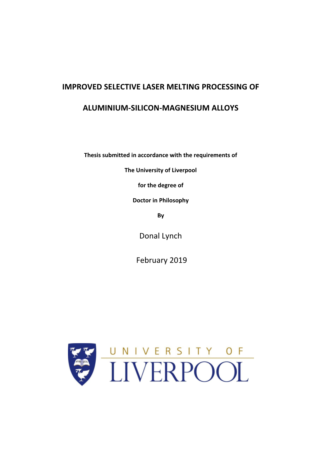 Improved Selective Laser Melting Processing of Aluminium-Silicon