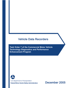 Task Order 7 of the Commercial Motor Vehicle Technology Diagnostics and Performance Enhancement Program Foreword
