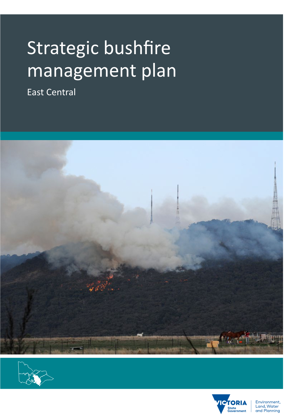Strategic Bushfire Management Plan East Central Mildura