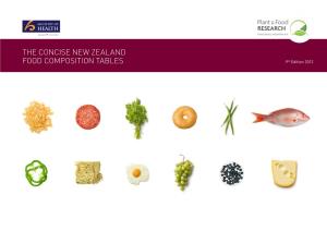 The Concise New Zealand Food Composition Tables 9Th Edition 2012 the Concise New Zealand Food Composition Tables, 9Th Edition 2012