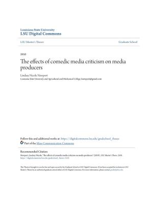 The Effects of Comedic Media Criticism on Media Producers
