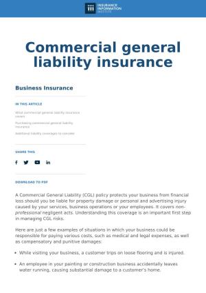 Commercial General Liability Commercial General Liability