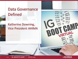 Data Governance Defined