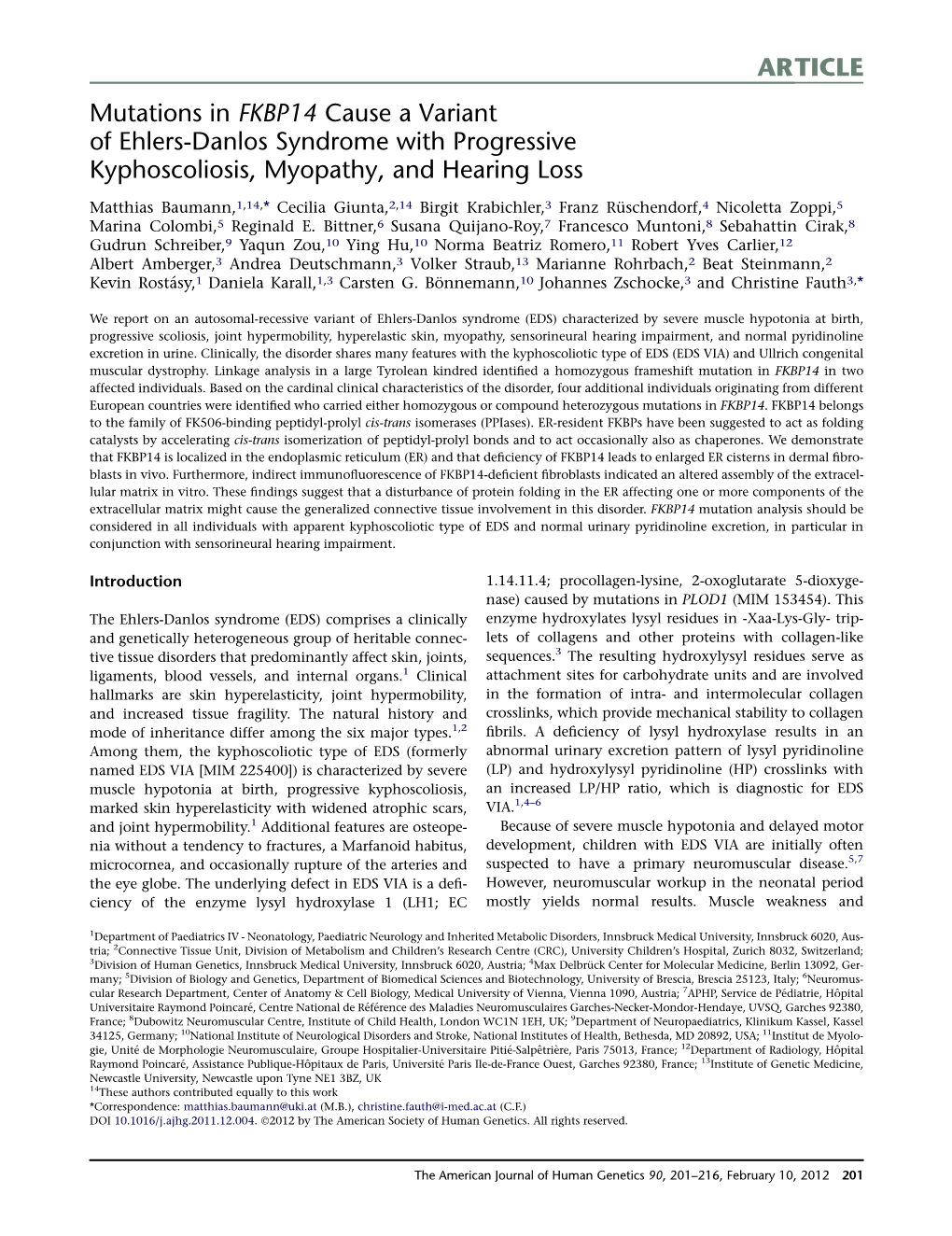 Mutations in FKBP14 Cause a Variant of Ehlers-Danlos Syndrome with Progressive Kyphoscoliosis, Myopathy, and Hearing Loss