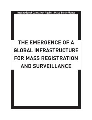The Emergence of a Global Infrastructure for Mass Registration and Surveillance
