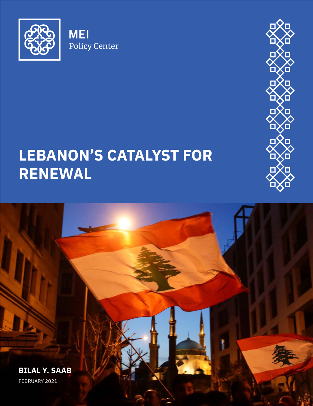 Lebanon's Catalyst for Renewal