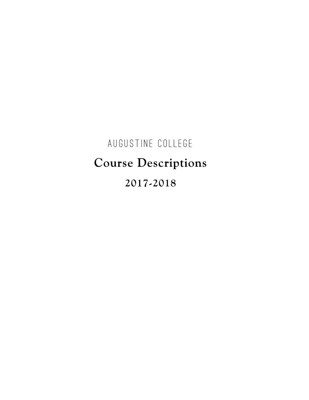 Augustine College Course Descriptions | 2018