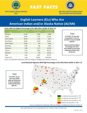 English Learners Who Are American Indian And/Or Alaska Native