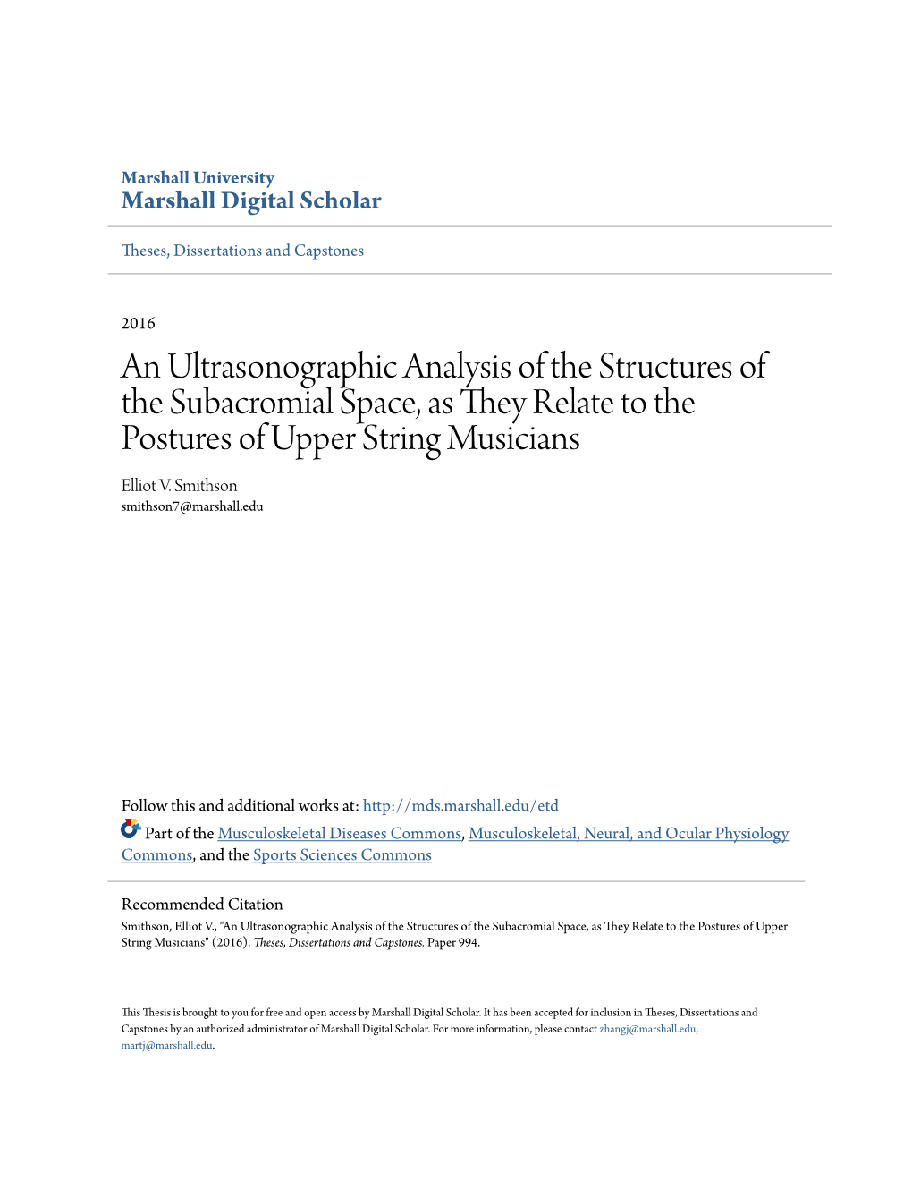 An Ultrasonographic Analysis of the Structures of the Subacromial Space, As They Relate to the Postures of Upper String Musicians Elliot V