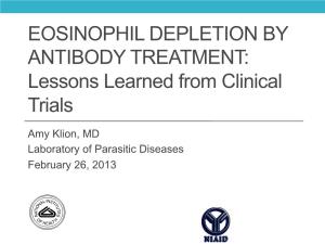 EOSINOPHIL DEPLETION by ANTIBODY TREATMENT: Lessons Learned from Clinical Trials
