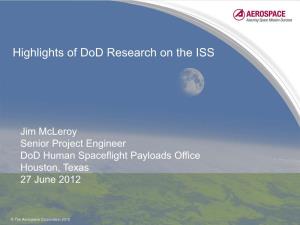 Highlights of Dod Research on the ISS