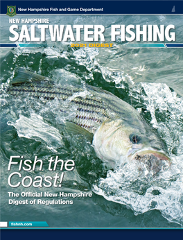 New Hampshire Fish and Game Department NEW HAMPSHIRE SALTWATER FISHING 2021 DIGEST