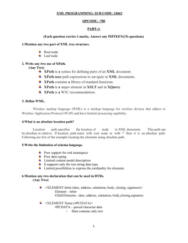 Xpath Is a Syntax for Defining Parts of an XML Document. Xpath Uses Path Expressions to Navigate in XML Documents