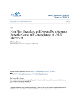 Host Plant Phenology and Dispersal by a Montane Butterfly: Causes and Consequences of Uphill Movement Merrill A