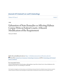 Exhaustion of State Remedies As Affecting Habeas Corpus Writs in Federal Courts: a Recent Modification of the Requirement Thomas B