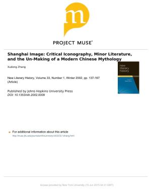 Shanghai Image: Critical Iconography, Minor Literature, and the Un-Making of a Modern Chinese Mythology