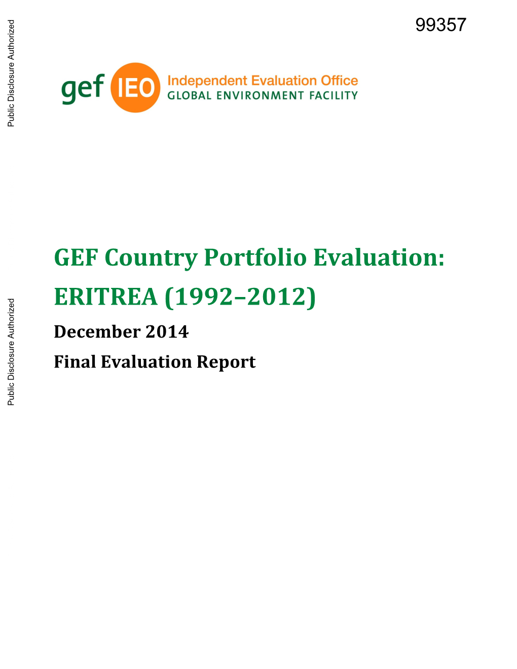 GEF Country Portfolio Evaluation: ERITREA (1992–2012) December 2014 Final Evaluation Report